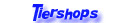 Tiershops